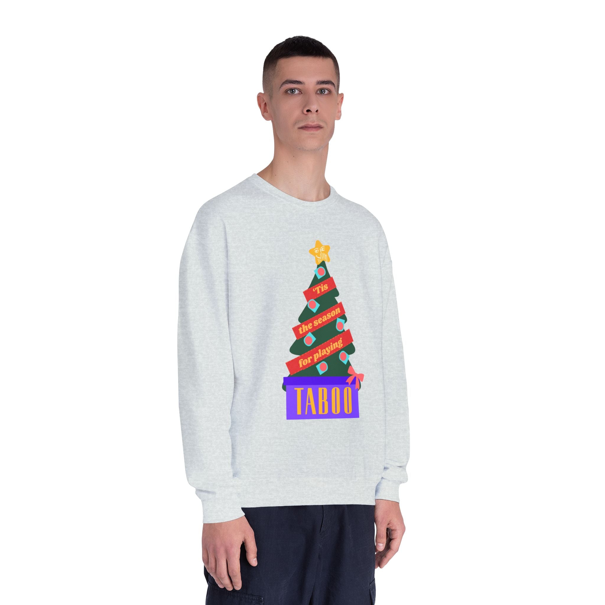 Tis the Season for Taboo Sweatshirt | Multiple colors
