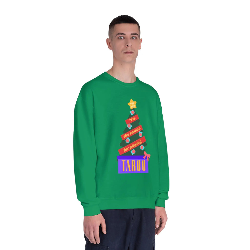 Tis the Season for Taboo Sweatshirt | Multiple colors Printify