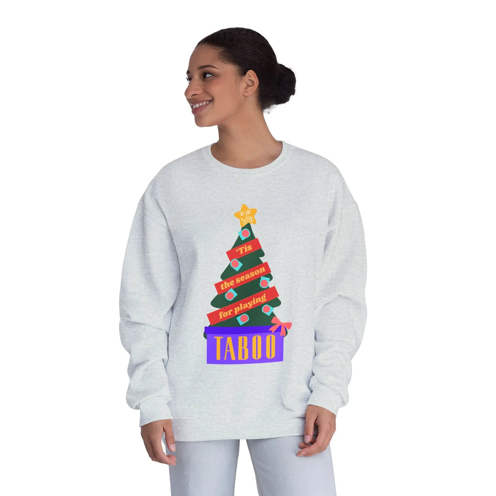 Tis the Season for Taboo Sweatshirt | Multiple colors Printify