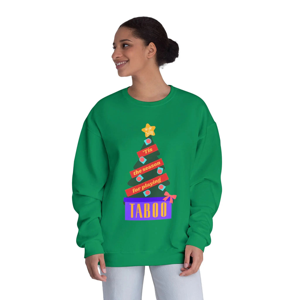 Tis the Season for Taboo Sweatshirt | Multiple colors Printify