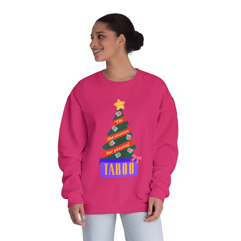 Tis the Season for Taboo Sweatshirt | Multiple colors Printify